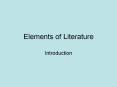 Elements of Literature PowerPoint PPT Presentation