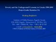 Poverty and the Underground Economy in Croatia 1990-2000 PowerPoint PPT Presentation