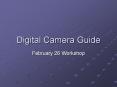 Digital Camera Guide PowerPoint PPT Presentation