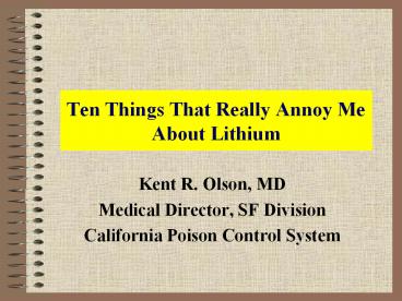 Ten Things That Really Annoy Me About Lithium