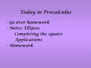 Today in Precalculus