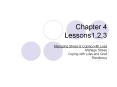 Chapter 4 Lessons1,2,3 PowerPoint PPT Presentation