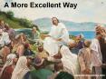 A More Excellent Way PowerPoint PPT Presentation