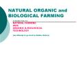 NATURAL ORGANIC and BIOLOGICAL FARMING PowerPoint PPT Presentation