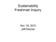Sustainability Freshman Inquiry PowerPoint PPT Presentation