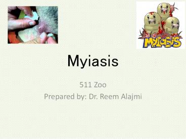 Myiasis