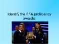 Identify the FFA proficiency awards. PowerPoint PPT Presentation