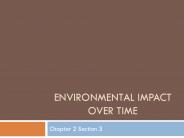 ENVIRONMENTAL IMPACT OVER TIME