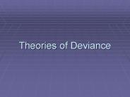 Theories of Deviance