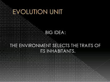 EVOLUTION UNIT