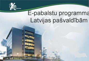 E-pabalstu programma Latvijas pa