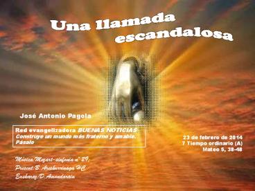 Una llamada escandalosa