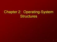 Chapter 2: Operating-System Structures