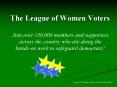 The League of Women Voters PowerPoint PPT Presentation
