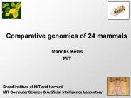 Comparative genomics of 24 mammals