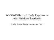WYSIWIS Revised: Early Experiences with Multiuser Interfaces