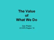 The Value of What We Do