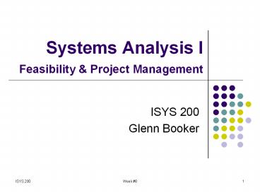 Systems Analysis I Feasibility