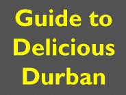 Guide to Delicious Durban