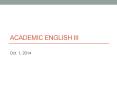 Academic English iii PowerPoint PPT Presentation