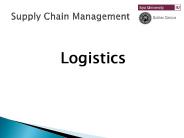 Logistics