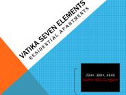 Vatika Seven Elements Gurgaon