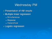 Wednesday PM