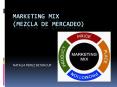 MARKETING MIX (MEZCLA DE MERCADEO) PowerPoint PPT Presentation