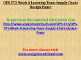 OPS 571 Week 4 Learning Team Supply Chain Design Paper PowerPoint PPT Presentation