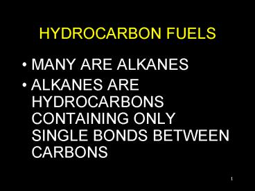 HYDROCARBON FUELS