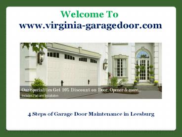 4 Steps of Garage Door Maintenance in Leesburg