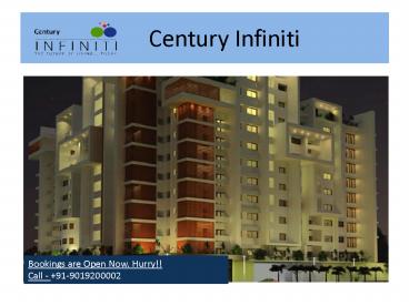 Century Infiniti at Sarjapur Road Bangalore
