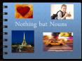 Nothing but Nouns PowerPoint PPT Presentation