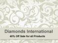 Diamonds International - 40% Off Sale for all Products