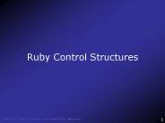 Ruby Control Structures