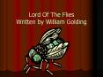 Lord Of The Flies Written by William Golding PowerPoint PPT Presentation