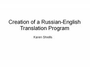 Creation of a Russian-English Translation Program