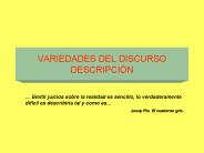 VARIEDADES DEL DISCURSO DESCRIPCI
