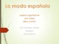 La moda espa PowerPoint PPT Presentation
