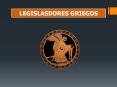 LEGISLASDORES GRIEGOS PowerPoint PPT Presentation