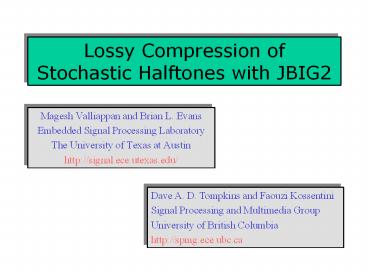 Lossy Compression of Stochastic Halftones with JBIG2
