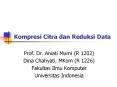 Kompresi Citra dan Reduksi Data PowerPoint PPT Presentation