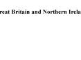 The United Kingdom of Great Britain and Northern Ireland PowerPoint PPT Presentation