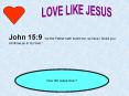 LOVE LIKE JESUS PowerPoint PPT Presentation