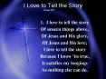I Love to Tell the Story PowerPoint PPT Presentation