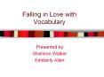 Falling in Love with Vocabulary PowerPoint PPT Presentation