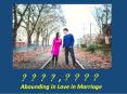 Abounding in Love in Marriage PowerPoint PPT Presentation