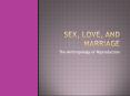 Sex, Love, and Marriage PowerPoint PPT Presentation