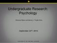 Undergraduate Research: Psychology PowerPoint PPT Presentation