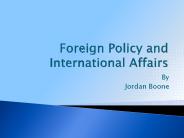 Foreign Policy and International Affairs